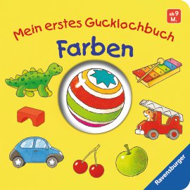 RAVENSBURGER Buch Mein erstes Gucklochbuch Farben