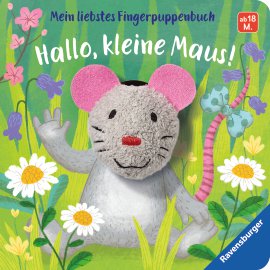 RAVENSBURGER Buch Mein liebstes Fingerpuppenbuch Hallo kleine Maus