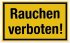 ALPERTEC Schild Rauchen verboten Gelb/Schwarz 25x15 cm