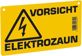 Warnschild – Vorsicht Elektrozaun!