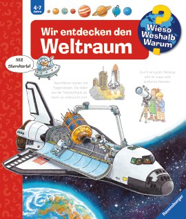 RAVENSBURGER Buch Wir entdecken den Weltraum