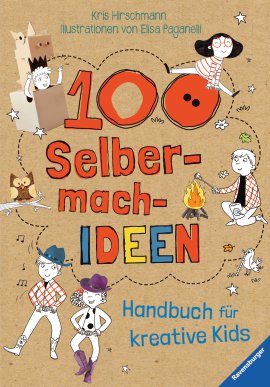 RAVENSBURGER Buch 100 Selbermach-Ideen
