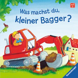 RAVENSBURGER Buch Was machst du kleiner Bagger