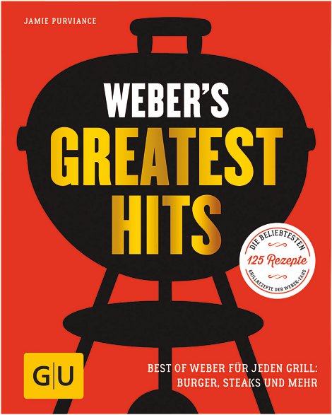 WEBER® Grillbuch WEBER®'s Greatest Hits