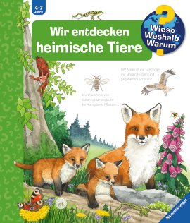 RAVENSBURGER Buch Wir entdecken heimische Tiere