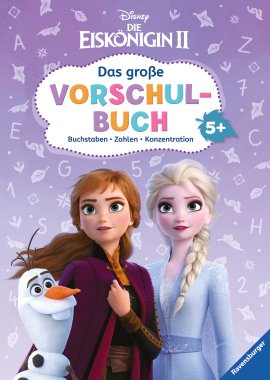 RAVENSBURGER Buch Disney Die Eiskönigin 2 Das große Vorschulbuch