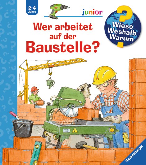 RAVENSBURGER Buch Wer arbeitet auf der Baustelle