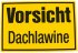 ALPERTEC Schild Vorsicht Dachlawinen Gelb/Schwarz 20x30 cm