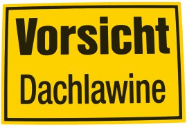 ALPERTEC Schild Vorsicht Dachlawinen Gelb/Schwarz 20x30 cm