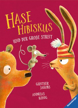 RAVENSBURGER Buch Hase Hibiskus und der große Streit