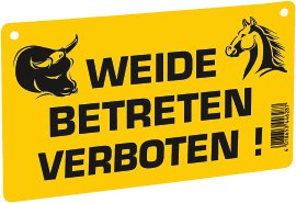 Warnschild – Weide betreten verboten! 200x120 mm