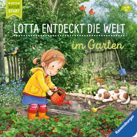 RAVENSBURGER Buch Lotta entdeckt die Welt Im Garten