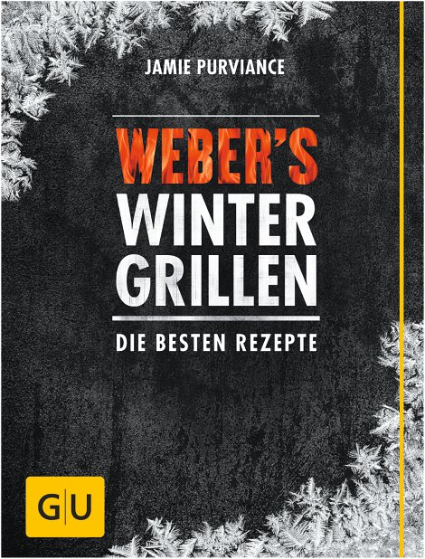 WEBER® Grillbuch WEBER®'s Wintergrillen