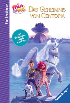 RAVENSBURGER Buch Mia and me Das Geheimnis von Centopia