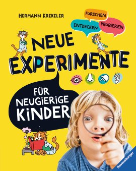 RAVENSBURGER Buch Neue Experimente für neugierige Kinder